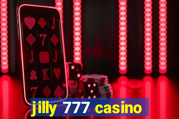 jilly 777 casino